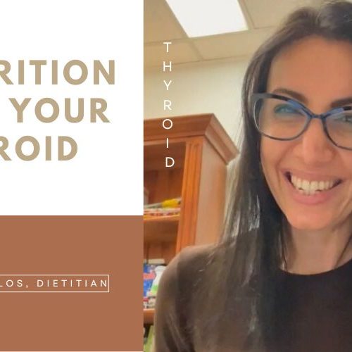 nutrition and your thyroid